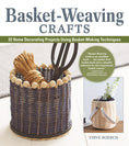 Load image into Gallery viewer, Basket-Weaving Crafts
