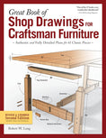 Load image into Gallery viewer, Great Book of Shop Drawings for Craftsman Furniture, Revised & Expanded Second Edition
