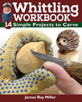 Load image into Gallery viewer, Whittling Workbook
