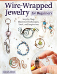 Load image into Gallery viewer, Wire-Wrapped Jewelry for Beginners
