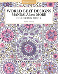 Load image into Gallery viewer, World Beat Designs: Mandalas and More Coloring Book

