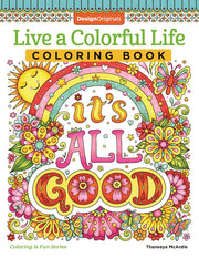 Live a Colorful Life Coloring Book