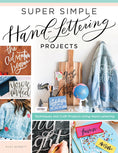 Load image into Gallery viewer, Super Simple Hand-Lettering Projects
