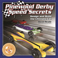 Load image into Gallery viewer, Pinewood Derby Speed Secrets
