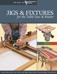 Load image into Gallery viewer, Jigs & Fixtures for the Table Saw & Router
