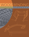 Load image into Gallery viewer, Wood Bending Handbook
