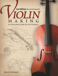 Load image into Gallery viewer, Violin Making, Second Edition Revised and Expanded

