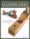 Load image into Gallery viewer, Woodworker's Guide to Handplanes
