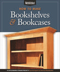 Load image into Gallery viewer, How to Make Bookshelves & Bookcases (Best of AW)
