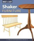 Load image into Gallery viewer, Shaker Furniture (Built to Last)

