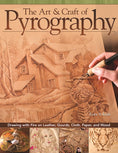 Load image into Gallery viewer, The Art & Craft of Pyrography
