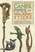 Load image into Gallery viewer, Fantastic Book of Canes, Pipes, and Walking Sticks, 3rd Edition
