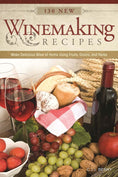 Load image into Gallery viewer, 130 New Winemaking Recipes
