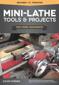 Load image into Gallery viewer, Mini-Lathe Tools & Projects for Home Machinists
