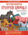 Load image into Gallery viewer, Making Adorable Button-Jointed Stuffed Animals
