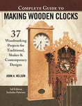 Load image into Gallery viewer, Complete Guide to Making Wooden Clocks, 3rd Edition
