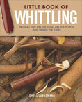 Load image into Gallery viewer, Little Book of Whittling Gift Edition
