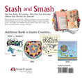 Load image into Gallery viewer, Stash & Smash: Art Journal Ideas
