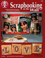 Scrapbooking on the Wall