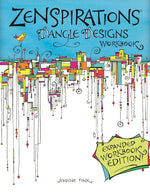 Zenspirations Dangle Designs, Expanded Workbook Edition