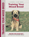 Load image into Gallery viewer, Training Your Mixed Breed
