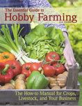 Load image into Gallery viewer, The Essential Guide to Hobby Farming
