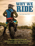 Load image into Gallery viewer, Why We Ride
