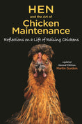 Load image into Gallery viewer, Hen and the Art of Chicken Maintenance
