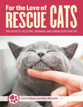 Load image into Gallery viewer, For the Love of Rescue Cats
