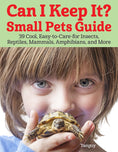 Load image into Gallery viewer, Can I Keep It? Small Pets Guide
