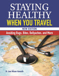 Load image into Gallery viewer, Staying Healthy When You Travel, New Edition
