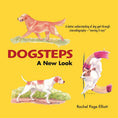 Load image into Gallery viewer, Dogsteps A New Look
