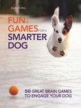 Load image into Gallery viewer, Fun & Games for a Smarter Dog
