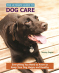 Load image into Gallery viewer, The Ultimate Guide to Dog Care
