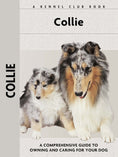 Load image into Gallery viewer, Collie (Comprehensive Owner's Guide)
