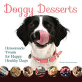Load image into Gallery viewer, Doggy Desserts
