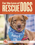 Load image into Gallery viewer, For the Love of Rescue Dogs
