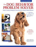Load image into Gallery viewer, The Dog Behavior Problem Solver, Revised Second Edition
