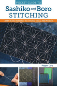 Load image into Gallery viewer, Pocket Guide to Sashiko and Boro Stitching
