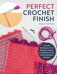 Load image into Gallery viewer, Perfect Crochet Finish
