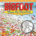 Load image into Gallery viewer, BigFoot Goes On Vacation
