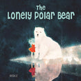 Load image into Gallery viewer, The Lonely Polar Bear
