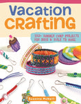 Load image into Gallery viewer, Vacation Crafting
