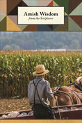 Load image into Gallery viewer, Amish Wisdom from the Scriptures
