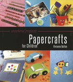 Weekend Projects: Papercrafts for Children