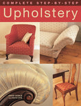 Load image into Gallery viewer, Complete Step-by-Step Upholstery
