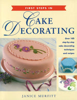 First Steps in Cake Decorating