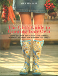 Load image into Gallery viewer, Girl's Guide to Growing Your Own, The
