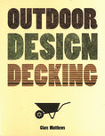Load image into Gallery viewer, Outdoor Design: Decking
