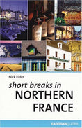 Load image into Gallery viewer, Short Breaks in Northern France
